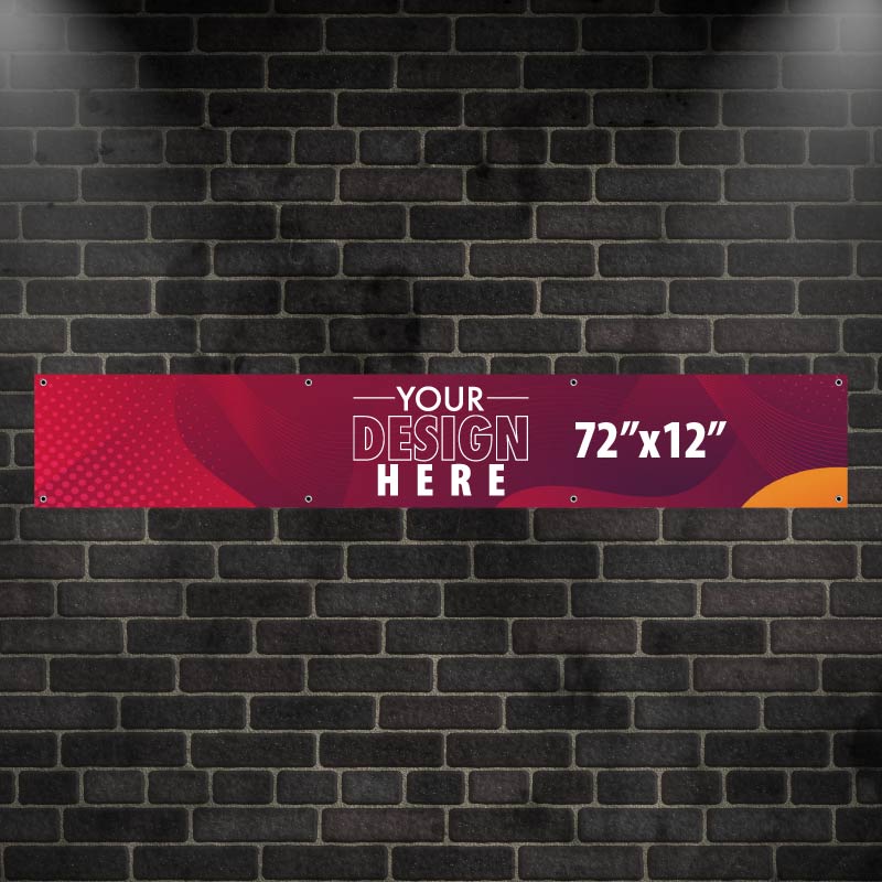72"x12" 13oz Banner with Grommets AG Graphics Online Store