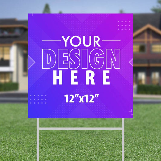 12"x12" Lawn Sign AG Graphics Online Store