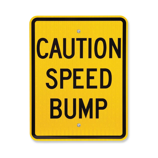 CAUTION SPEED BUMP 18" x 24" AG Graphics Online Store