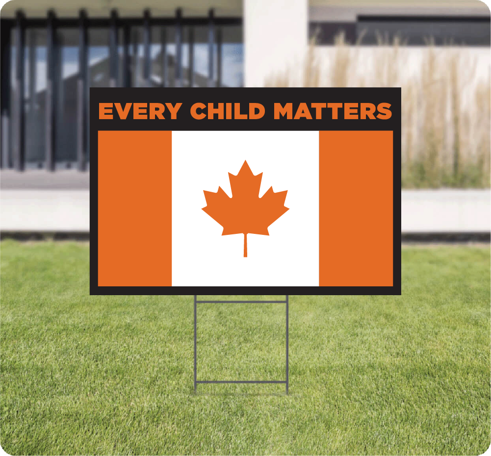 Every Child Matters Lawn Signs AskGuy Design to print