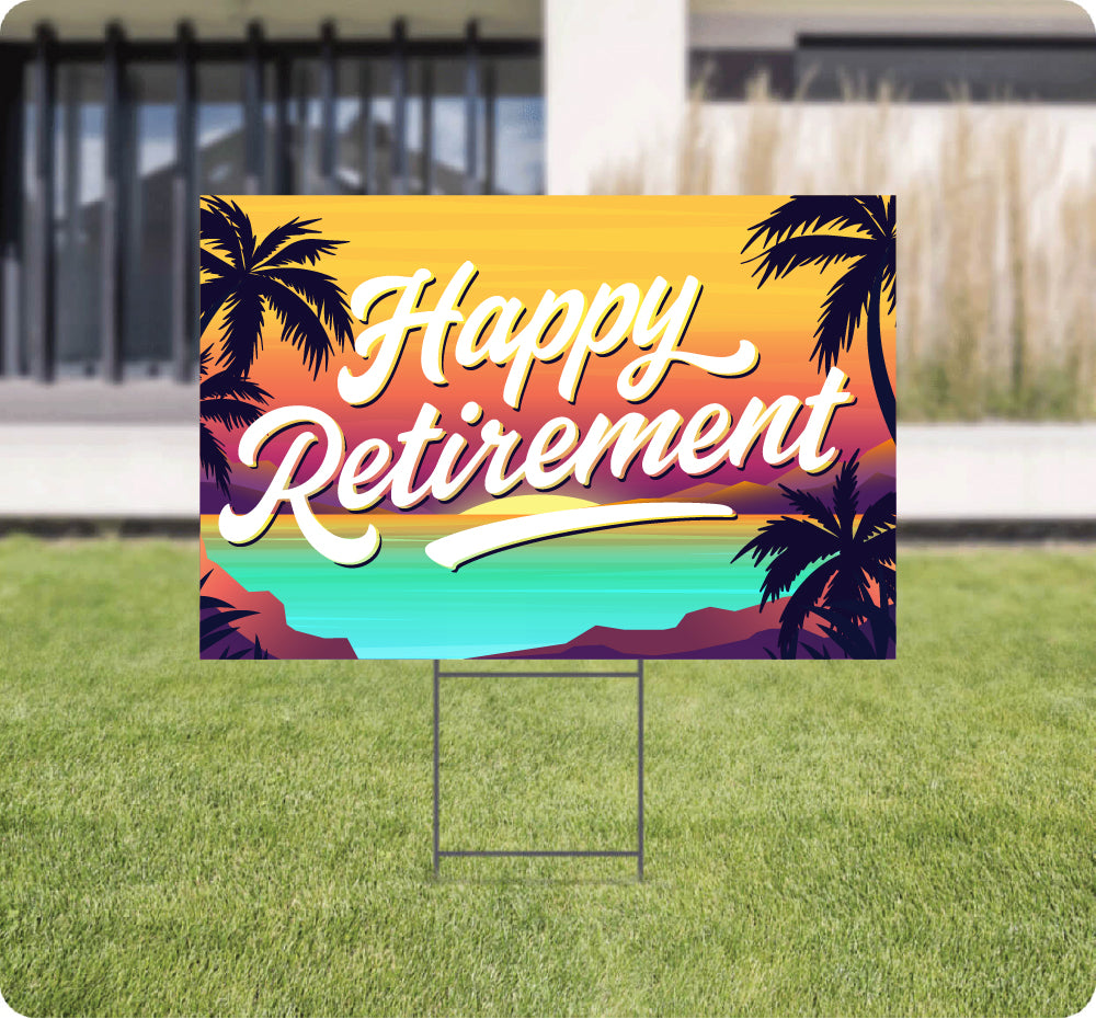 Retirement lawn signs 24x16 AskGuy Design to print